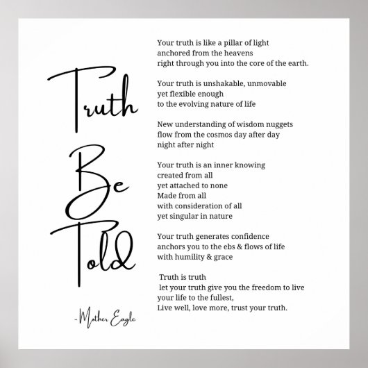 Truth Be Told Poem poster muurdecoratie (Voorkant)
