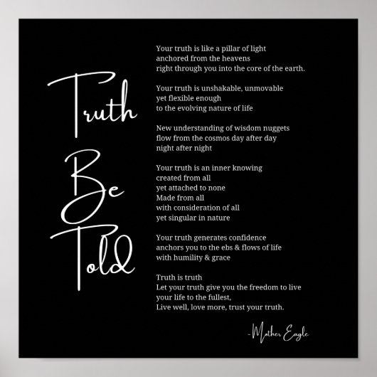 Truth Be Told Poem poster muurdecoratie (Voorkant)