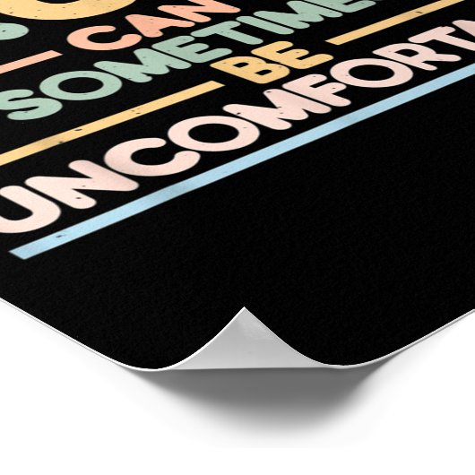 Truth Can Sometimes Be Uncomfortable, Motivational Poster (Hoek)