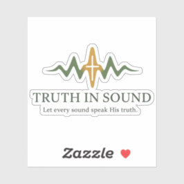 Truth in Sound Official Merch Sticker