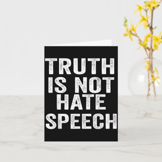 Truth Is Not Hate Speech  Kaart (Gele Bloem)