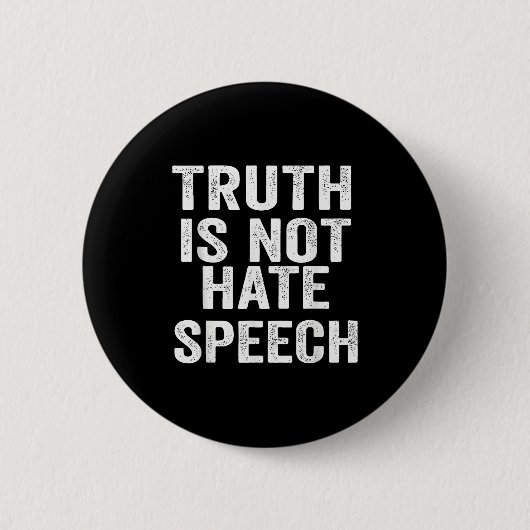 Truth Is Not Hate Speech Ronde Button 5,7 Cm (Voorkant)