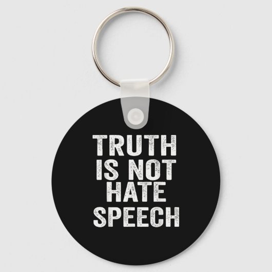 Truth Is Not Hate Speech Sleutelhanger (Voorkant)