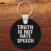Truth Is Not Hate Speech Sleutelhanger (Voorkant)
