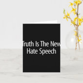 Truth Is The New Hate Speech -  Kaart (Gele Bloem)