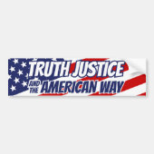 Truth Justice and the American Way Bumpersticker (Voorkant)