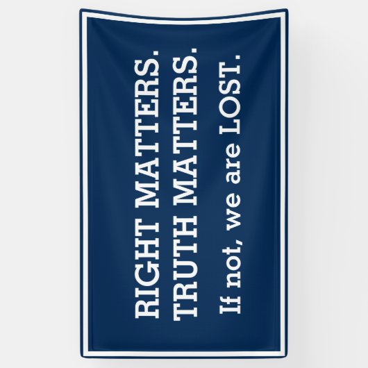 Truth Matets Impeachment Protest Sign | Blauw Spandoek (Verticaal)