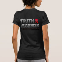 Truth of Legends in je Hometown - Black T-Shirt