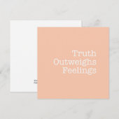 Truth Outweegings Feelings Note Card Notitiekaartje (Voorkant / Achterkant)