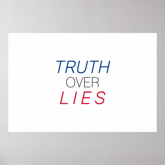 "Truth over Lies" blauw wit rood zwart - Poster (Voorkant)