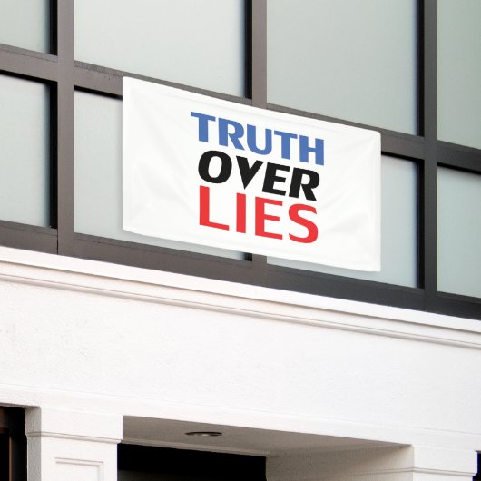 Truth over Lies, rood wit en blauw Spandoek (Buitenkant Gebouw)