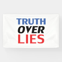 Truth over Lies, rood wit en blauw Spandoek