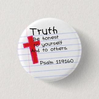 Truth pin ronde button 3,2 cm