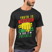 Truth Powerful Black Fist Prevail, Pride Black His T-shirt (Voorkant)