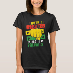 Truth Powerful Black Fist Prevail, Pride Black T-shirt