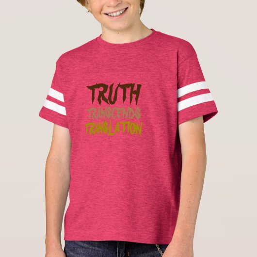TRUTH TRANSCENDS KINDER GOLD HALF SLEEVE T-SHIRT (Voorkant)