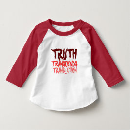 TRUTH TRANSCENDS RED TODDLER RAGLAN T-SHIRT
