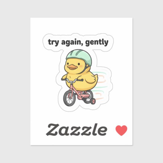 Try Again Gently Cute Duck Sticker | Motivational (Vel)