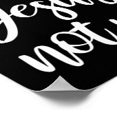 Try Jesus Not Me Christian Faith God Christianity Poster (Hoek)