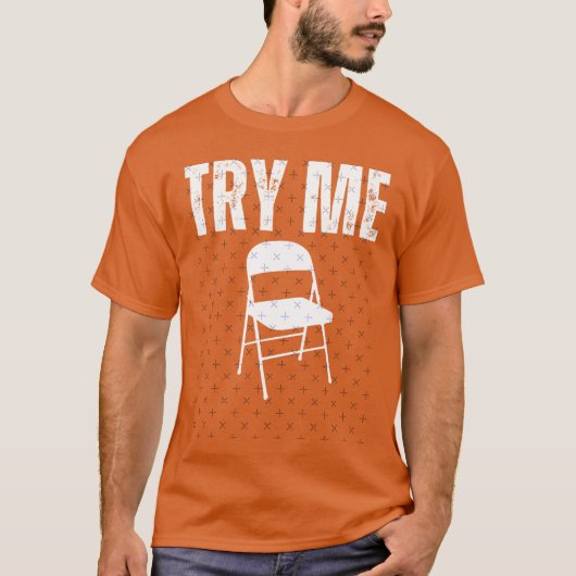 Try Me White Folding Chair Montgomery Alabama Rive T-shirt (Voorkant)