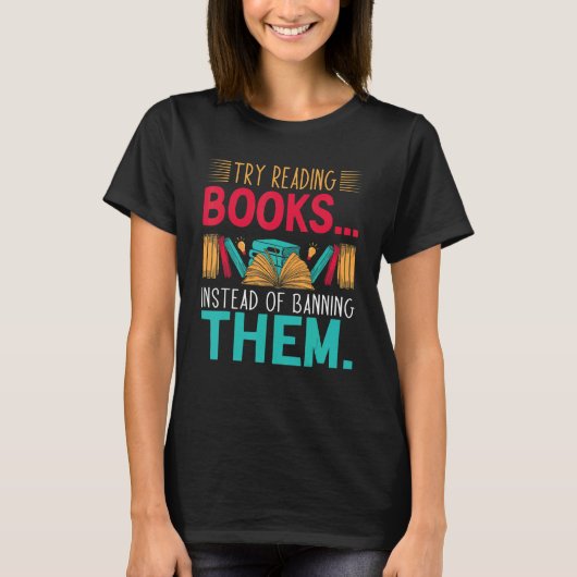 try reading books instead of banning them Groovy B T-shirt (Voorkant)