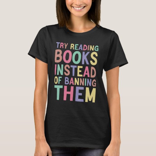 try reading books instead of banning them Groovy B T-shirt (Voorkant)