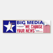 T's for Trump Big Media - WE kiezen uw nieuws Bumpersticker (Voorkant)