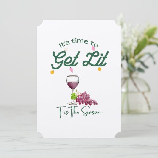 T's is de Seizoen Kerstwijn Party Get Lit Kaart (Staand voorkant)