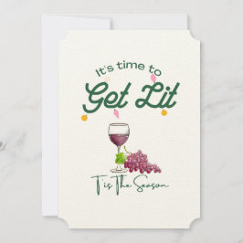 T's is de Seizoen Kerstwijn Party Get Lit Kaart