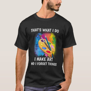 T'S W I Maak En Ik Verget Dingen T-shirt