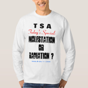 "TSA - Het speciale "T-Shirt van vandaag" T-shirt