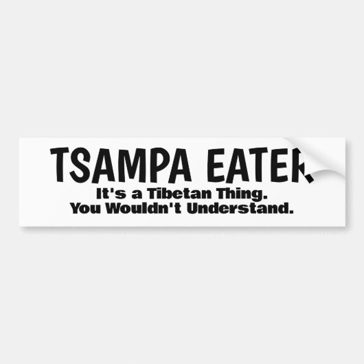Tsampa Eter Tibetaans Eetpatroon Tibetaanse Geschi Bumpersticker (Voorkant)