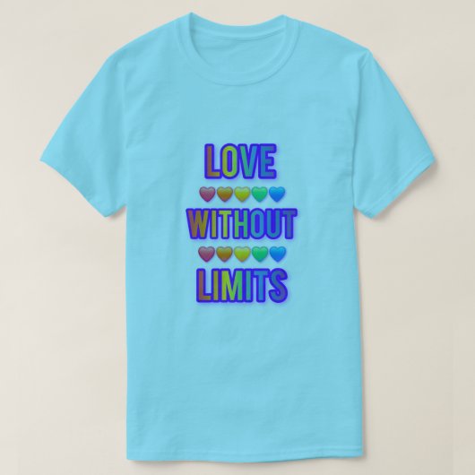 Tshirt love ❤️ without limits. Valentines day 💕  (Design voorkant)
