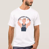 Tshirt voor mannen, je bodybuilder tshirt, voor el (Voorkant)