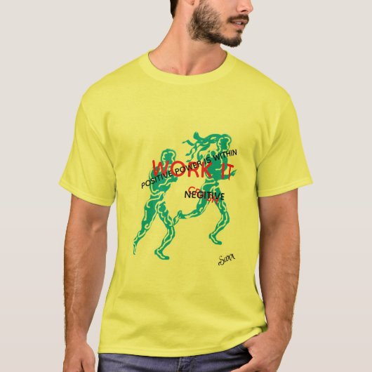 TShirt : Werk het Positieve (Voorkant)