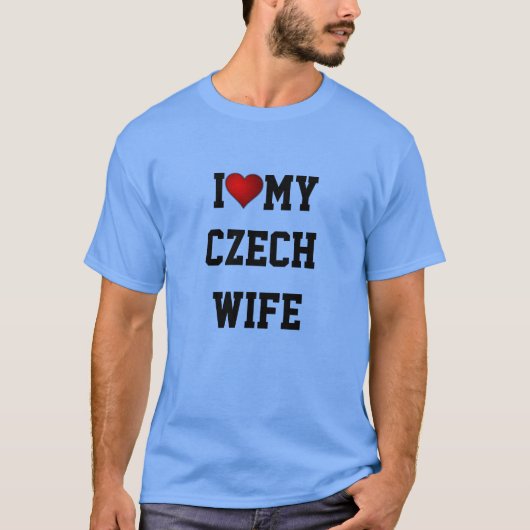 TSJECHIË: IK HOOP VAN MIJN TSJECHISCHE VROUW T-SHIRT (Voorkant)