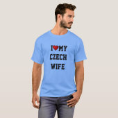 TSJECHIË: IK HOOP VAN MIJN TSJECHISCHE VROUW T-SHIRT (Voorkant volledig)