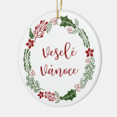 Tsjechisch Kerstkrans, Veselé vánoce Keramisch Ornament (Links)