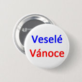 Tsjechisch vrolijk kerstfeest ronde button 5,7 cm (Voorkant /achterkant)