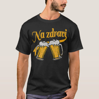 Tsjechische Na Zdravi Cheers Beer mok Drink Gift T-shirt