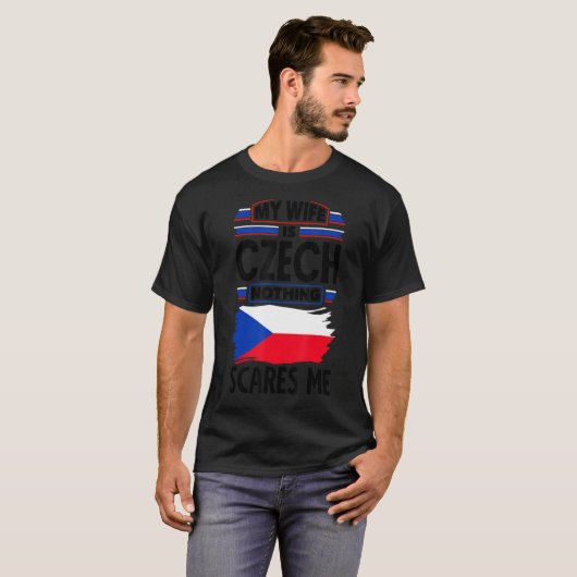 Tsjechische vlag Mijn vrouw is Tsjechische vlag ni T-shirt (Voorkant volledig)