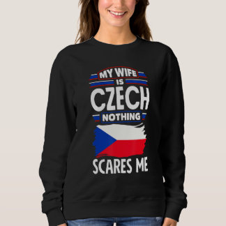 Tsjechische vlag Mijn vrouw is Tsjechische vlag ni Trui