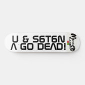 TST U & SATAN A GO DEAD Skateboard (Horizontaal)