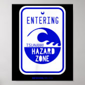 Tsunami Hazard Zone Road Sign Funny Beach and Shor Poster (Voorkant)