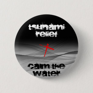 TSUNAMI-HULP STILTE HET WATER RONDE BUTTON 5,7 CM