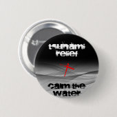 TSUNAMI-HULP STILTE HET WATER RONDE BUTTON 5,7 CM (Voorkant /achterkant)