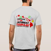 Tsunami Survivor (2 zijdes) T-shirt (Achterkant)