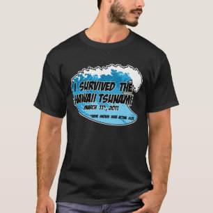 Tsunami Survivor T-shirt