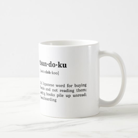 Tsundoku Definition en Pronunciation Koffiemok (Rechts)
