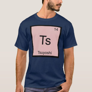 Tsuyoshi Naam Scheikunde Element Periodiek Systeem T-shirt